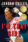 I'm That Girl: Living the Power of My Dreams (Signed Book)
