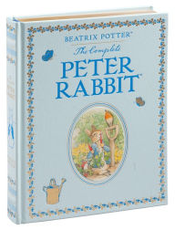 Title: The Complete Peter Rabbit (Barnes & Noble Collectible Editions), Author: Beatrix Potter