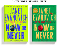Alternative view 2 of Now or Never (B&N Exclusive Edition) (Stephanie Plum Series #31)